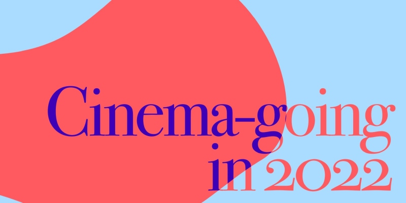 Cinema Going cosa è accaduto nel 2022